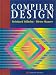 Compiler Design (International Computer Science Series)