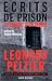 Ecrits de prison. Le Combat d'un Indien