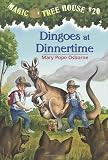 [ Dingoes at Dinnertime (Magic Tree House #20) By Osborne, Mary Pope ( Author ) Paperback 2000 ]