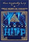 The Tragically Hip...