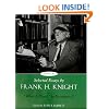 Selected Essays by Frank H. Knight, Volume 1: "What is Truth" in Economics?