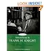 Selected Essays by Frank H. Knight, Volume 1: "What is Truth" in Economics?