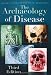The Archaeology of Disease