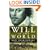 Will in the World: How Shakespeare Became Shakespeare