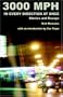 3000 MPH In Every Direction At Once: Stories and Essays