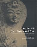 Smiles of the Baby Buddha