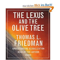 The Lexus And The Olive Tree: Understanding Globalization