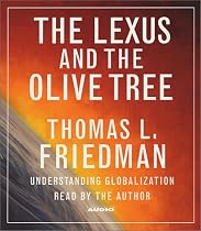 The Lexus And The Olive Tree: Understanding Globalization