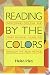 Reading by the Colors