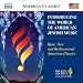 Introducing World of American Jewish Music (Milken Archive of American Jewish Music)