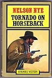 Tornado on horseback