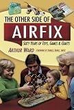 The other side of Airfix : sixty years of toys, games & crafts