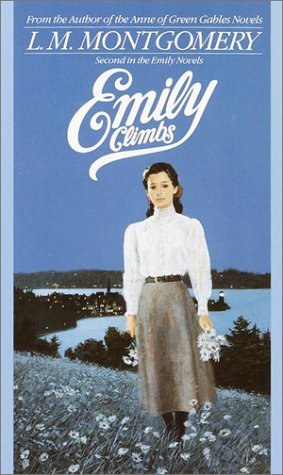 Emily Climbs (Emily Novels)