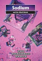 Sodium and the Alkali Metals  (The Periodic Table)
