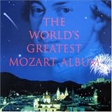 The World's Greatest Mozart Album