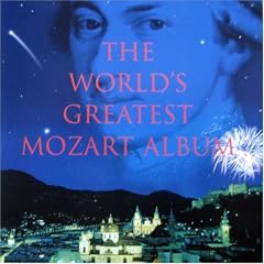 The World's Greatest Mozart Album