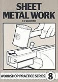 Sheet Metal Work (Workshop Practice)