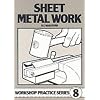 Sheet Metal Work (Workshop Practice)