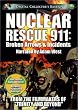 Nuclear Rescue 911 - Broken Arrows & Incidents