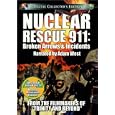 Nuclear Rescue 911 - Broken Arrows & Incidents