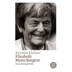 Elisabeth Mann-Borgese: Ein Lebensportrait