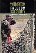 Terrorism, Freedom, and Security: Winning Without War (BCSIA Studies in International Security)