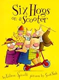Six Hogs On A Scooter