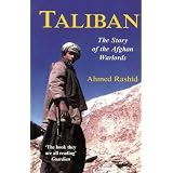 Taliban: The Story of Afghan Warlordsby Ahmed Rashid