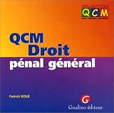 Revue Gualino  / QCM, droit pénal général