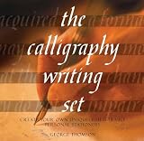 The Calligraphy Writing Set: Create Your Own Uniquely Memorable Personal Stationery