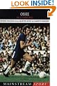 Ossie: King of Stamford Bridge (Mainstream Sport)