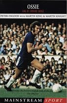 Ossie: King of Stamford Bridge (Mainstream Sport)