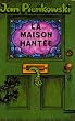 La maison hant�e