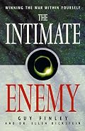 The Intimate Enemy: Winning the War Within Yourself