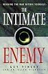 The Intimate Enemy: Winning the War Within Yourself