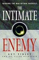 The Intimate Enemy: Winning the War Within Yourself