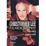 The Christopher Lee Filmography: All Theatrical Releases, 1948-2003 book cover