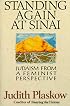 Standing Again at Sinai: Judaism from a Feminist Perspective