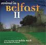Revival in Belfast 2
