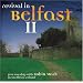 Revival in Belfast II