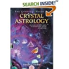 Click here to buy The Complete Guide to Crystal Astrology: 360 Crystals and Sabian Symbols for Personal Health, Astrology and Numerology by  Marina Costelloe.
