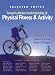 Toward a Better Understanding of Physical Fitness and Activity: Selected Topics