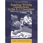 Reading/Writing Connections in the K-2 Classroom: Find the Clarity and Then Blur the Lines book cover
