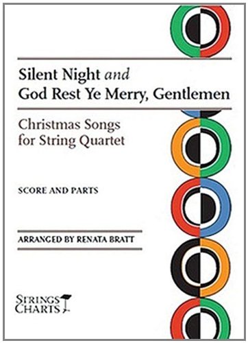 Silent Night and God Rest Ye Merry, Gentlemen: Christmas Songs for String Quartet Sheet Music (String Letter Publishing) (Strings)