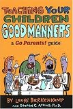 Teaching Your Children Good Manners: A Go Parents! Guide