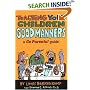Teaching Your Children Good Manners: A Go Parents! Guide