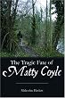 The Tragic Fate of Matty Coyle