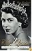 The Queen: A Biography of Elizabeth II