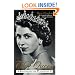 The Queen: A Biography of Elizabeth II