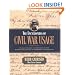 The Encyclopedia of Civil War Usage: An Illustrated Compendium of the Everyday Language of Soldiers and Civilians